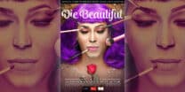 ‘Die Beautiful’ Gets a Glitzy Musical Makeover in 2025